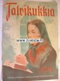 Talvikukkia 1948 -joululehti. Sis. Kuule, kellot soi ( kirj. Kalle Väre)