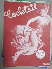 Cocktail 1951 nr 22 Novelli- ja pilalehti, pin-up kuvia ym. -aikuisviihdelehti / adult graphics magazine