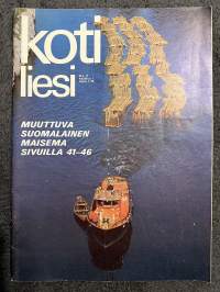 Kotiliesi 1970 11, kesäkuu I, Huvila Karunan Hintsholman saarella, Yrjölän talo Asikkalan Vähä-Äiniön kylässä, huonekalumessut Kööpenhaminassa