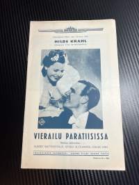 Vierailu Pariisissa / Gästspel i Paradiset -käsiohjelma pääosissa / i huvudrollerna Albert Matterstock, Georg Alexander