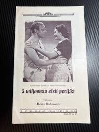 5 miljoonaa etsii perijää / 5 miljoner söka en arvinge -käsiohjelma pääosissa / i huvudrollerna Heinz Ruhmann