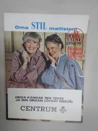 Oma Stil mallistoni - Syksy-Talvi 1978-79 uutta pukumuotia / muotikuvasto, E-Centrum