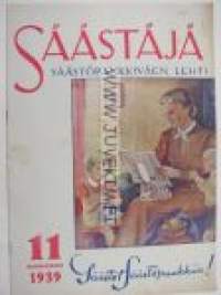 Säästäjä  1939 nr 11 (Säästöpankin asiakaslehti. Takana Rudolf Koivun ja Raul Roineen Kurre ja Kirre -sarjakuva. Keskiaukeamassa mm Lotta-kuvia))