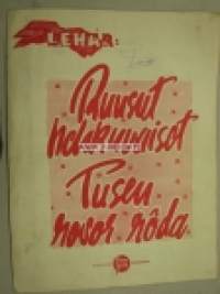 Ruusut hehkuvaiset Lehar -nuotit 