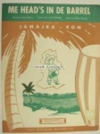Me head´s in de barrel -nuotit 