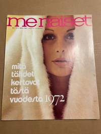 Me Naiset 1972 nro 1 ilmestynyt 5.1.1972, Tähtikohtalonne 1972, Berit Rollen, Maustekilvan ratkaisu, Unikirja jakso 3