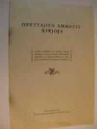 Opettajien ammattikirjoja /Otava 1931