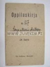 Virolahti Kiiskilahti yläkansakoulu  Senja Maria Ahlberg -todistuskirja