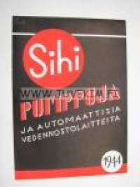Sihi pumppuja 1944 -myyntiesite