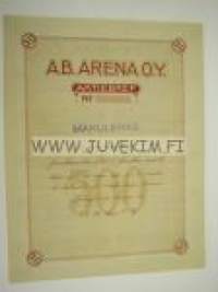 A.B. Arena O.Y., Helsinki 1916, 500 mk -osakekirja