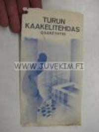 Turun Kaakelitehdas Osakeyhtiö -esite