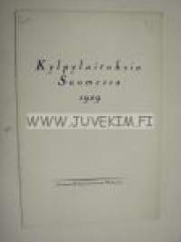 Kylpylaitoksia Suomessa 1929 -esite, Hangon Kylpylaitos, Heinolan Kylpylaitos, Lappeenrannan Kylpylaitos, Naantalin Kylpylaitos ja Merikylpylä, Olavin