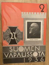 Suomen vapaussota 1936 nr 2 - Sankaritarinaa vapaussodan meihistä, ym.