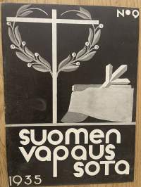Suomen vapaussota 1935 nr 9 - Vapaustaistelussa henkensä uhranneiden muisto, Ensimmäinen jääkäri kaatuu, ym.