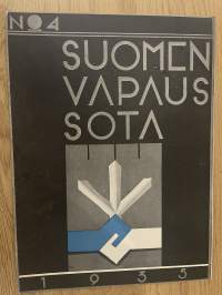 Suomen vapaussota 1935 nr 4 - Ontrosenvaaran saloilla Karjalan sodassa, ym.