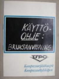 Upo Kompressorijääkaapit -käyttöohje