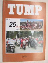 TUMP 1994 Turun Moottoripyöräilijät ry 1969-1994 25 vuotta -vuosijulkaisu