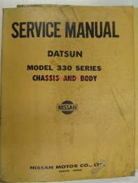 Datsun Model 330 series Chassis and Body Service Manua + Supplement 1l -korjaamokirja