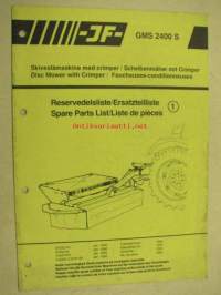 JF GMS 2400 S Skivesslåmaskine med krimper / Disc mower with  crimper Spare Parts List serial nr 1001- -varaosaluettelo