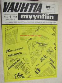 Vauhtia myyntiin 1958 nr 6 -Keskolaisen kauppiaskunnan myynnintehostamislehti sis. mm. artikkelin Tavaratalo Tyynelä Jyväskylässä