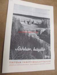 Sähkön käyttö 1932 nr 4 -tietoja yksityiskuluttajille