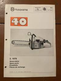 Husqvarna 40 motorsåg reservdelar -esite. (2.1978)