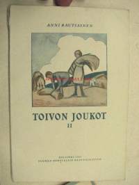 Toivon joukot II (Suomen Opettajain Raittiusliiton palkintokirjoja nr 4)