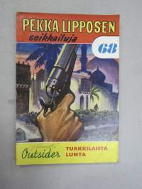 Turkkilaista lunta - Pekka Lipposen seikkailuja nr 68