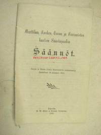Marttilan, Kosken, Auran ja Karinaisten kuntien Säästöpankin säännöt 1902