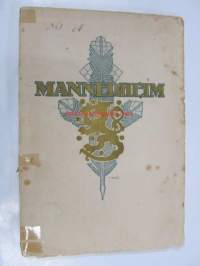 Mannerheim - Suomen vapauttaja ja valtionhoitaja