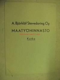 A. Björklöf Stevedoring Oy Maatyöhinnasto Kotka