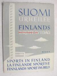 Suomi urheilee - Finlands idrott av i dag - Sports in Finland - La Finlande sportive - Finnlands Sport im Bild