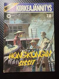Merten Korkeajännitys 1974 nr 12 -Hongkongin sissit
