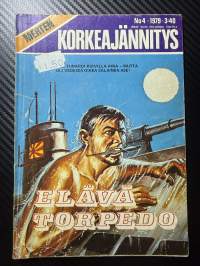 Merten Korkeajännitys 1979 nr 4 -Elävä torpedo