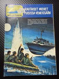 Merten Korkeajännitys 1983 nr 7 -Rautaiset miehet puisissa veneissään