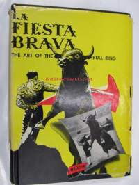La fiesta brava - The art of the bull ring