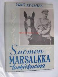 Suomen marsalkka tuokiokuvina