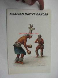 Mexican native dances -Meksikon alkuperäisasukkaiden tansseja