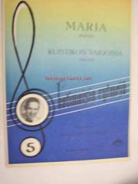 Maria tango / Kuistikon varjossa valssi, säveltänyt Kullervo Linna -nuotit