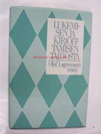Lukemisen ja kirjoittamisen taidosta