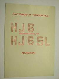 HJ 5, HJ 5 SL puuhakkuri -käyttöohje- ja varaosakirja