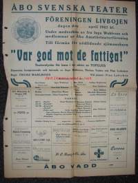 Åbo Svenska Teater / Förening Livbojen - Var god mot de fattiga 1942 -teatterijuliste sota-ajalta