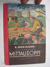 Valistuksen Mittausoppi kaupunkien kansakouluille