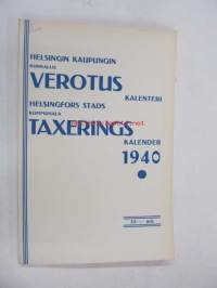 Helsingin kaupungin kunnallisverotuskalenteri - Helsingfors stads kommunala taxeringskalender 1940