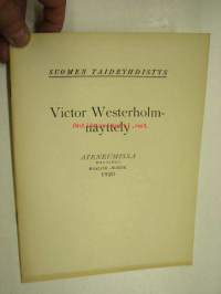 Victor Westerholm-näyttely Ateneumissa 1920 Suomen Taideyhdistys -näyttelyluettelo
