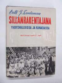 Sillanrakentajana Yhdysvalloissa ja Kanadassa. Irtolehtisiä kahden vierailukäynnin matkapäiväkirjasta