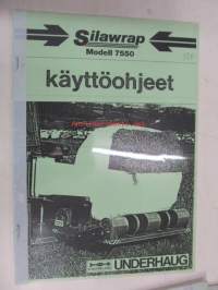 Silawrap 7550 paalinkäärintäkone -käyttöohjeet