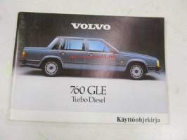 Volvo 760 GLE Turbo Diesel - käyttöohjekirja 1984