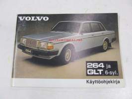 Volvo 264 ja GLT, 6-syl - käyttöohjekirja 1980