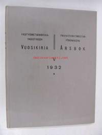 Yksityismetsänhoitajayhdistyksen vuosikirja - Privatforstmästarföreningens årsbok V 1932